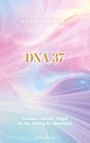 Katja Pschichholz: Dna 37, Buch