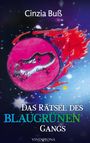 Cinzia Buß: Das Rätsel des blaugrünen Gangs, Buch