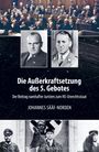 Johannes Sääf-Norden: Die Außerkraftsetzung des 5. Gebotes, Buch