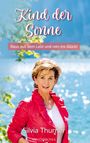 Silvia Thurner: Kind der Sonne, Buch