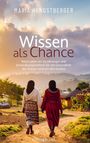 Maria Hengstberger: Wissen als Chance, Buch