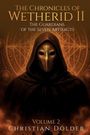 Christian Dölder: The Chronicles of Wetherid II, Buch