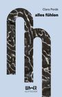 Clara Porák: alles fühlen, Buch