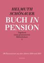 Text: Helmuth Schönauer. Buch in Pension. Tagebuch eines pensionierten Bibliothekars 6. 180 Rezensionen 2024-2025.