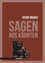 „Georg Graber. Sagen aus Kärnten“ in großen Buchstaben. Ein kleiner, lächelnder Mann zeigt nach oben. Unten steht „Sisyphus“.