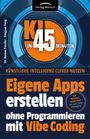 Roman Fessler: Eigene Apps erstellen ohne Programmieren mit Vibe Coding, Buch