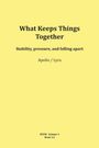 "What Keeps Things Together" und "Stability, pressure, and falling apart" steht in der Mitte eines einfachen gelben Hintergrunds.