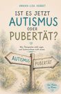 Annika-Lisa Herbst: Ist es jetzt Autismus oder Pubertät?, Buch