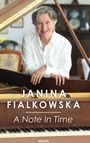 Janina Fialkowska: A Note In Time, Buch