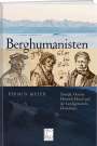 Pirmin Meier: Berghumanisten, Buch