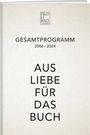 : Pro Libro Gesamtprogramm 2006-2024, Buch