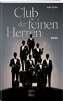 Kurt Peter: Club der feinen Herren, Buch
