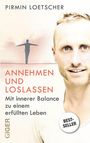 Pirmin Loetscher: Annehmen und Loslassen, Buch