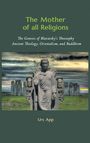 Urs App: The Mother of All Religions, Buch