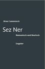 Arno Camenisch: Sez Ner, Buch