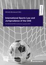 : International Sports Law and Jurisprudence of the CAS, Buch