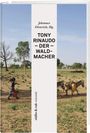 : Tony Rinaudo - Der Waldmacher, Buch