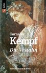 Cornelia Kempf: Die Vestalin, Buch