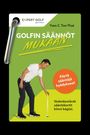 Text: "Expert Golf. Golfin säännöt mukaan." Illustration eines Golfspielers, gebückt über einen Golfball.