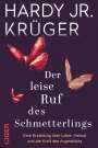 Hardy Krüger: Der leise Ruf des Schmetterlings, Buch