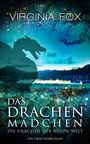 Virginia Fox: Das Drachenmädchen, Buch