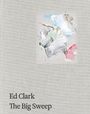 : Ed Clark: The Big Sweep, Buch