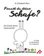 Elisabeth Merz: Kennst du deine Schafe?, Buch