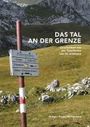 Holger Finze-Michaelsen: Das Tal an der Grenze, Buch