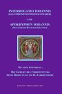 : INTERROGATIO IOHANNIS (Das geheime Buch der Katharer) und APOKRYPHON IOHANNIS (das geheime Buch des Johannes), Buch