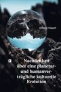 „Nachdenken über eine planetar- und humanverträgliche kulturelle Evolution“, Name: Othmar Käppeli. Fels in Glaskugel spiegelt Himmel.