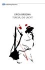 "ERICA BROGNA, TERESA, DIE LACHT." Oben links ein blau-rotes Logo. Abstrakte schwarze und rote Pinselstriche.