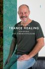 Hampi van de Velde: Trance Healing 1, Buch