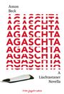 Anton Beck: Agaschta, Buch