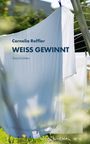 Cornelia Roffler: Weiss gewinnt, Buch