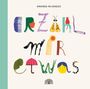 Amanda Mijangos: Erzähl mir etwas, Buch