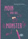 "Moin und das Monster" in großen pinken Buchstaben. Illustration: Ein Monster mit Gliedmaßen und Brille, lila Bleistift unten.
