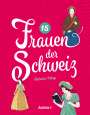 Olivier May: 15 Frauen der Schweiz, Buch