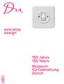 : 150 Jahre Museum für Gestaltung Zürich, Buch