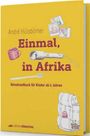 André Hülsbömer: Einmal, in Afrika, Buch