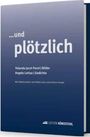 Yolanda Jacot-Parel: ...und plötzlich, Buch