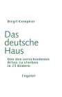 Birgit Kempker: Das deutsche Haus, Buch