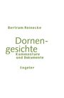 Bertram Reinecke, Dornengesichte: Kommentare und Dokumente. Engeler. Schlichte, grüne Schrift auf weißem Hintergrund.