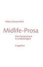 Mara Genschel: Midlife-Prosa, Buch