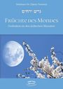 Elijahu Tarantul: Früchte des Mondes., Buch
