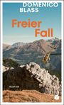Domenico Blass: Freier Fall, Buch