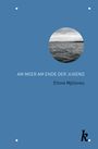 Ettore Mjölsnes: Am Meer am Ende der Jugend, Buch