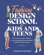 Madeleine Huwiler: Fashion Design School for Kids and Teens, Buch