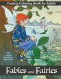 Lola Pastelle: Fables and Fairies - Fantasy coloring book for adults, Buch
