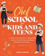 "Chef School for Kids and Teens" in großen Buchstaben, Kochmotive und zwei Kinder in Kochuniformen.