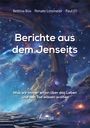 Bettina Büx: Berichte aus dem Jenseits, Buch